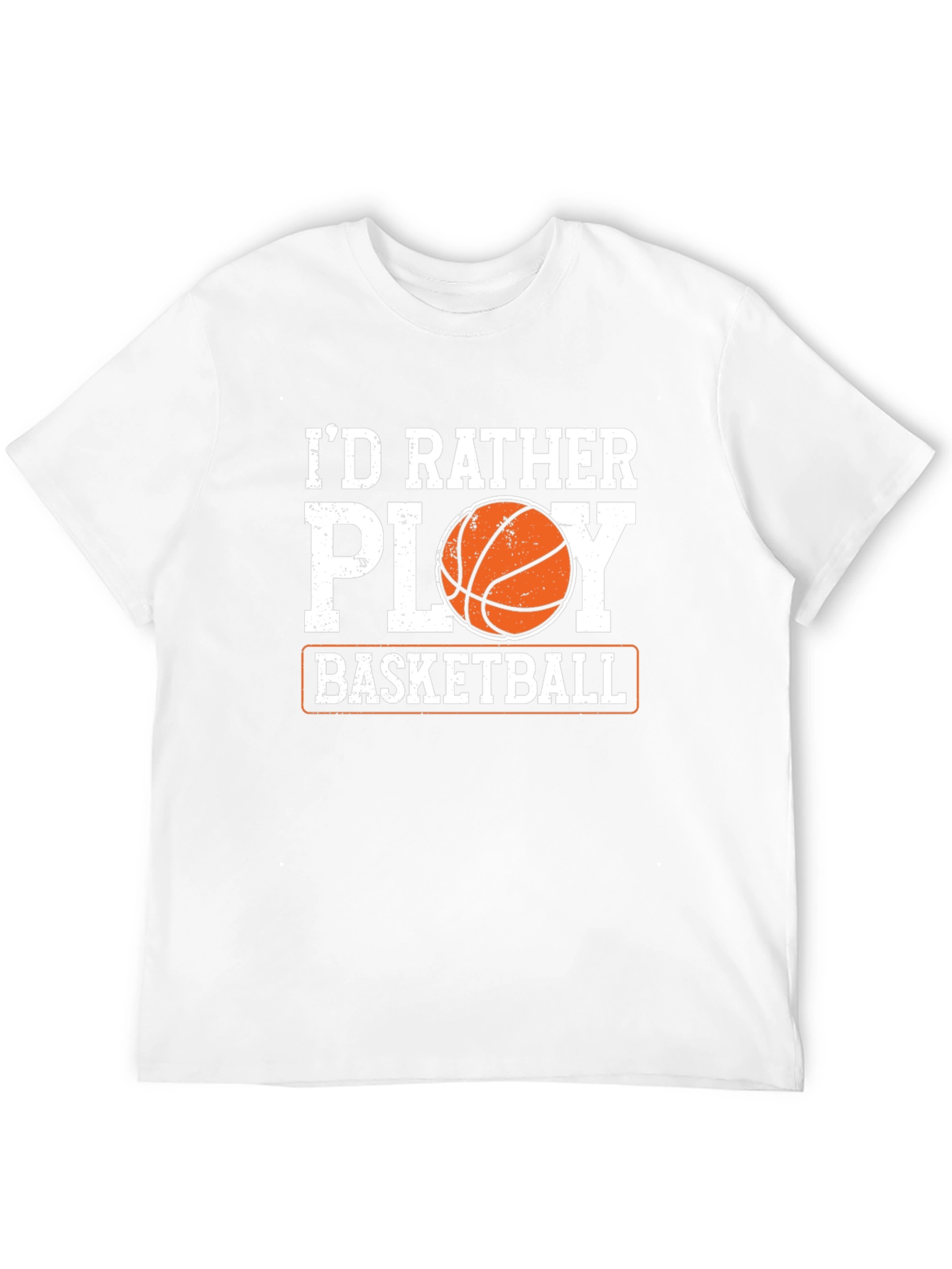 Basketball Lovers Tee: Id Rather Play Basketball