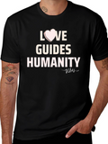 Love Guides Humanity T-Shirt