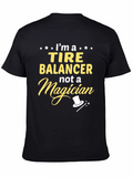 Tire Balancer Funny Job Profession T-Shirt