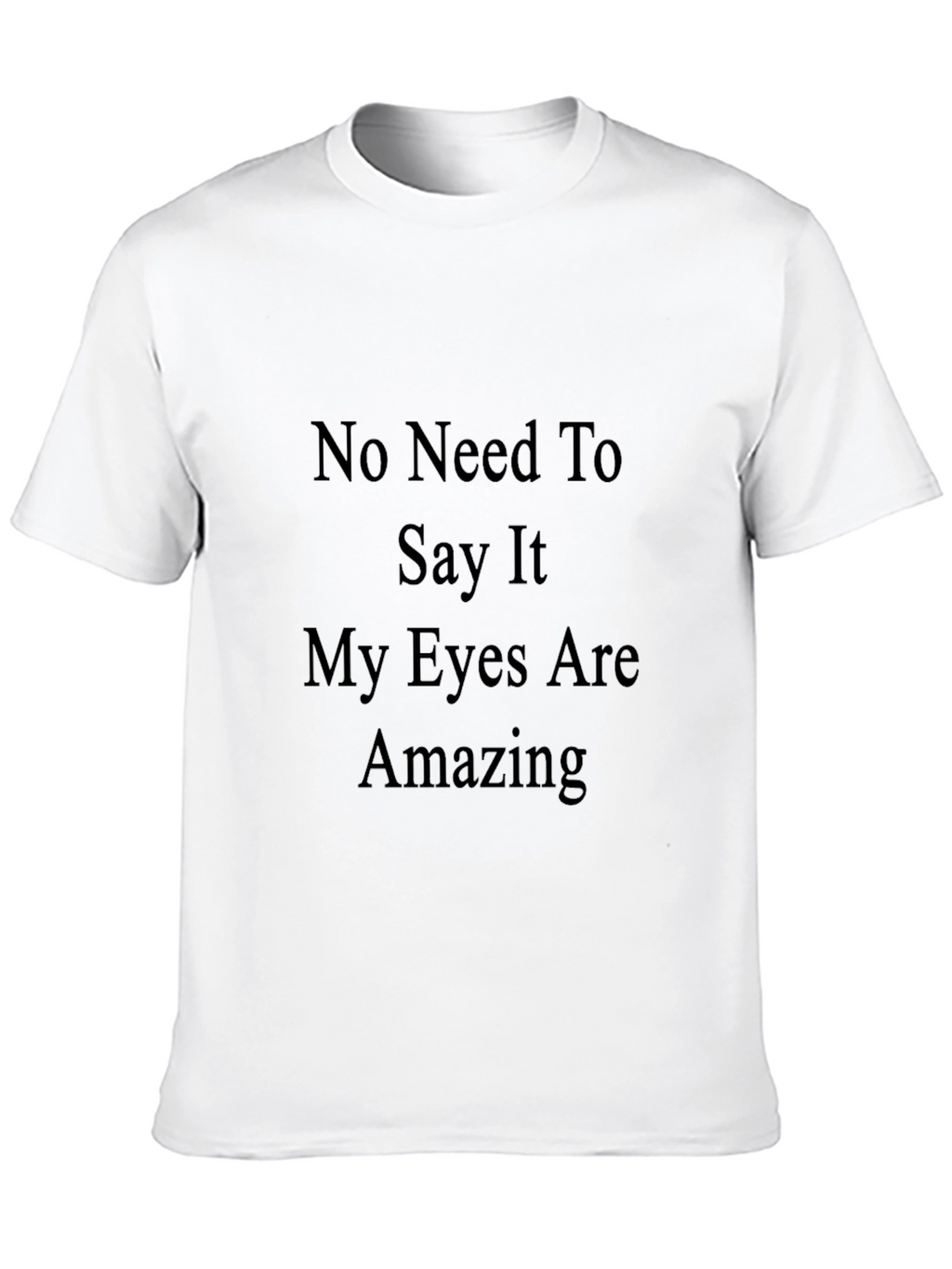 Amazing Eyes Graphic T-Shirt
