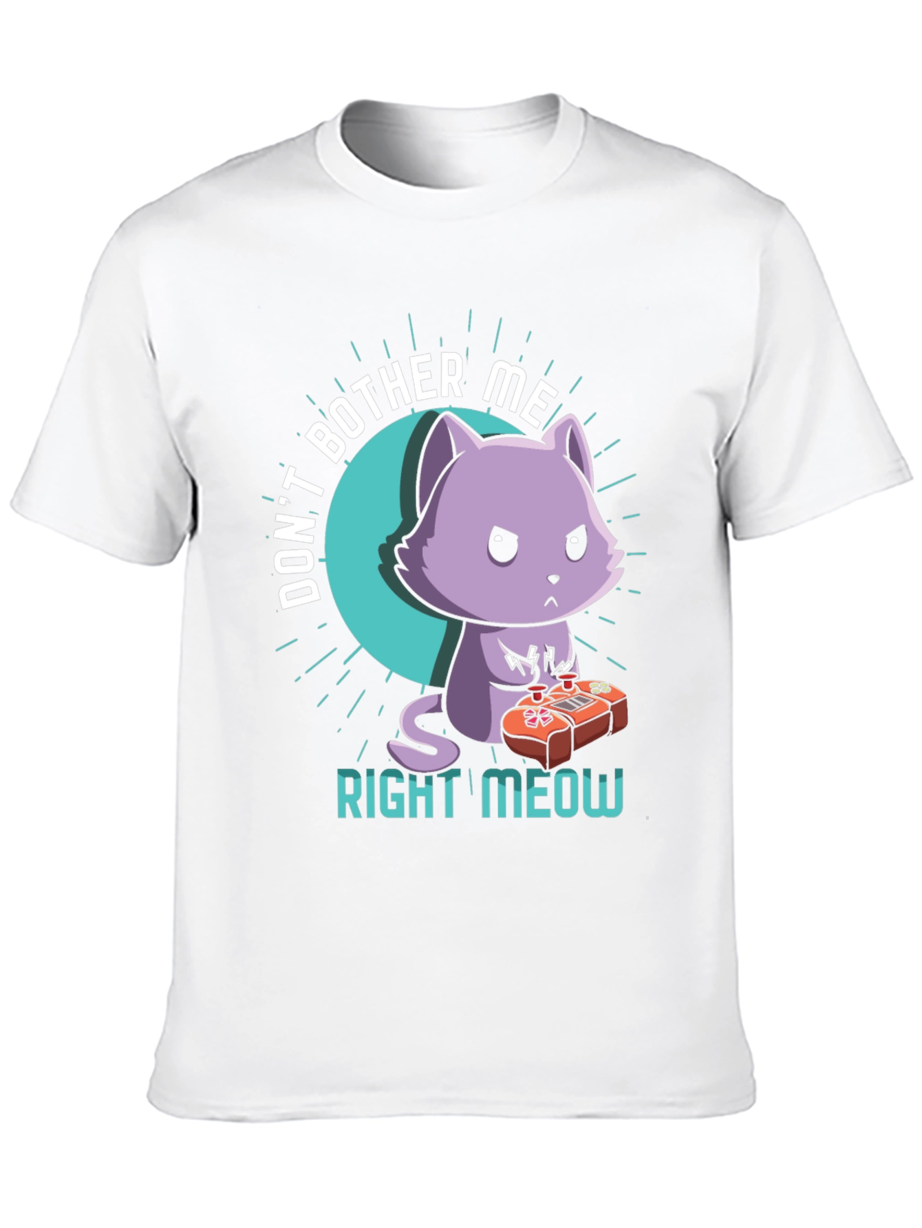 Dont Bother Me Right Meow T-Shirt