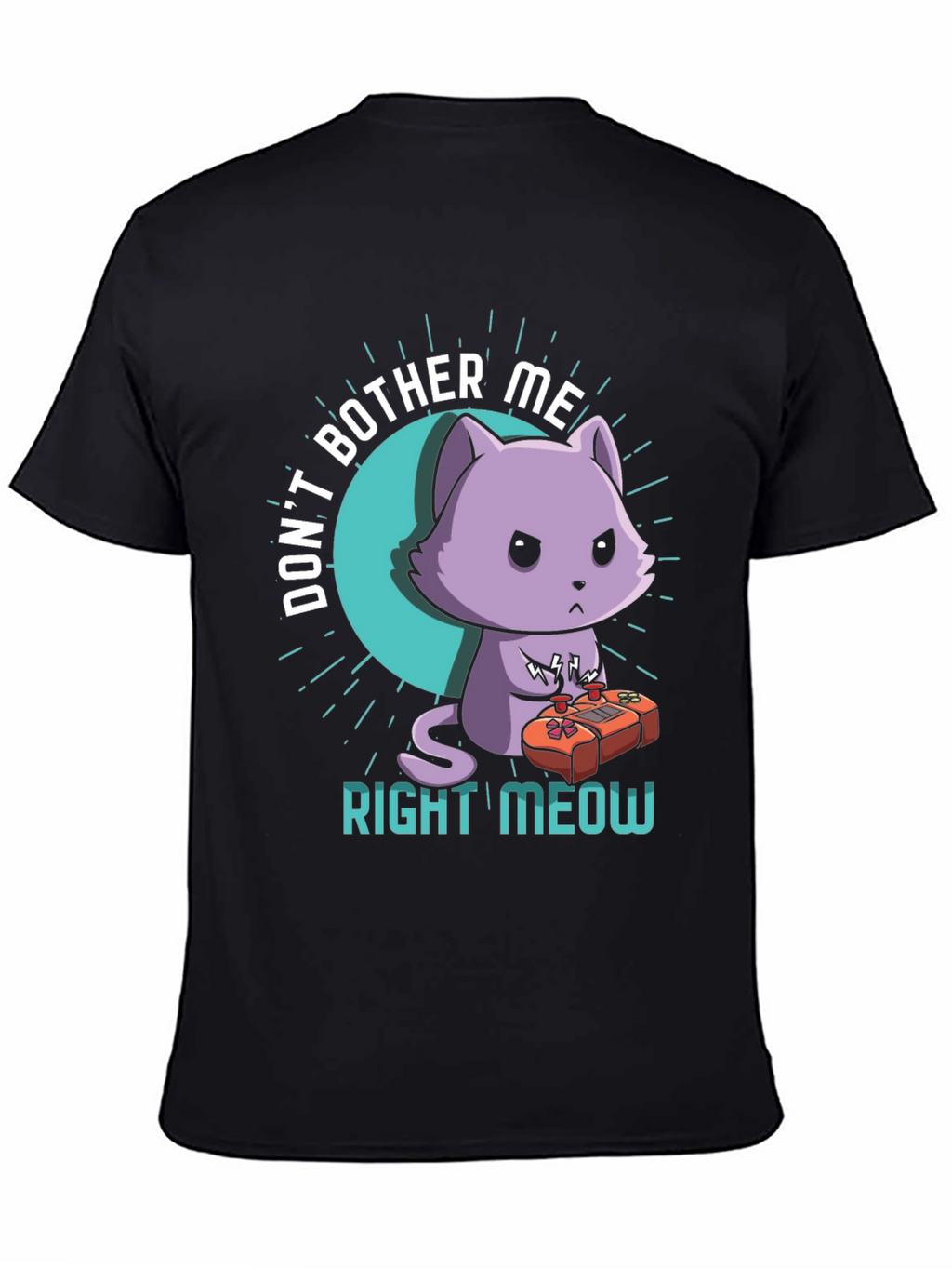 Dont Bother Me Right Meow T-Shirt
