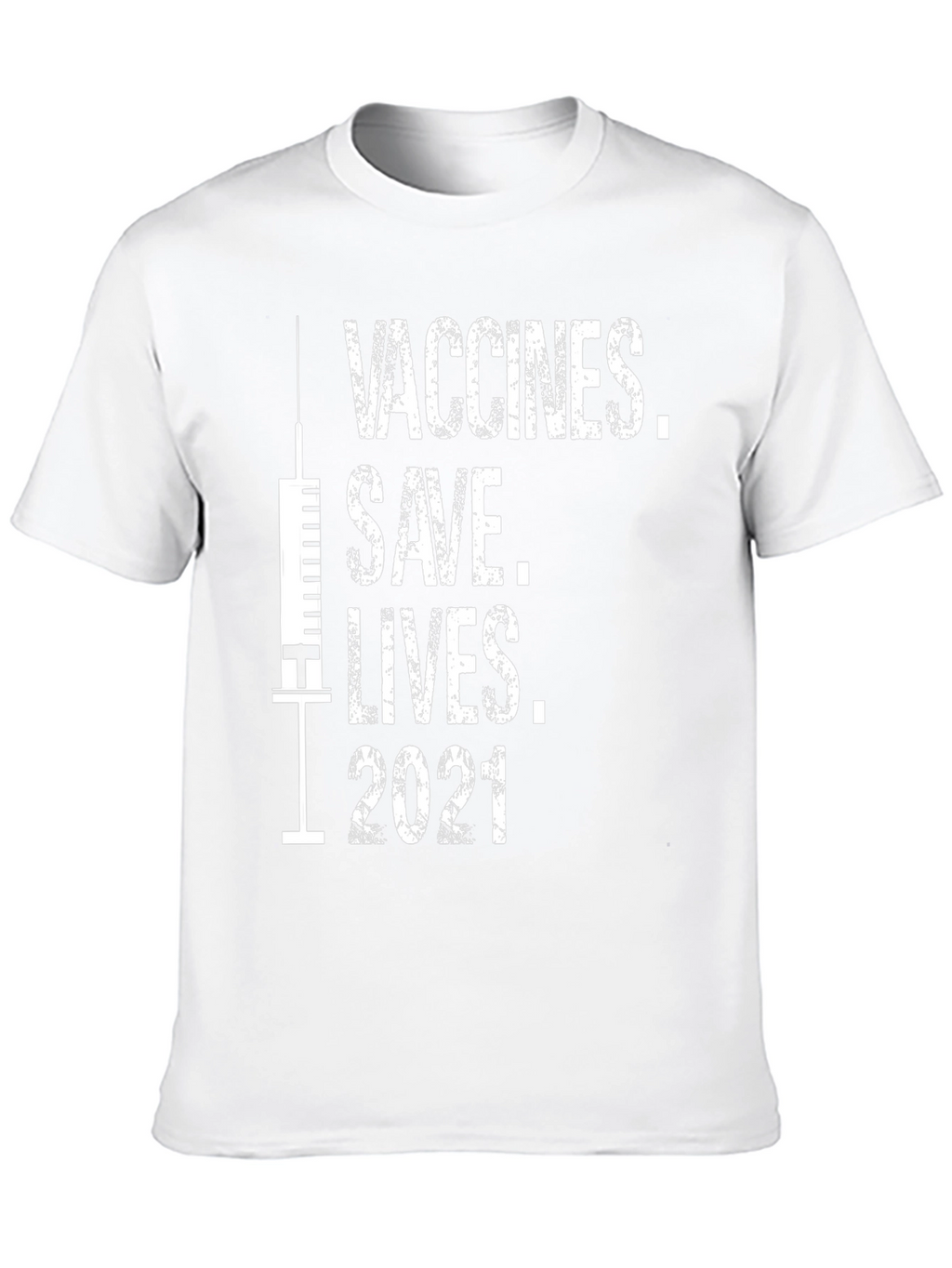 Vaccines Save Lives 2021 T-Shirt