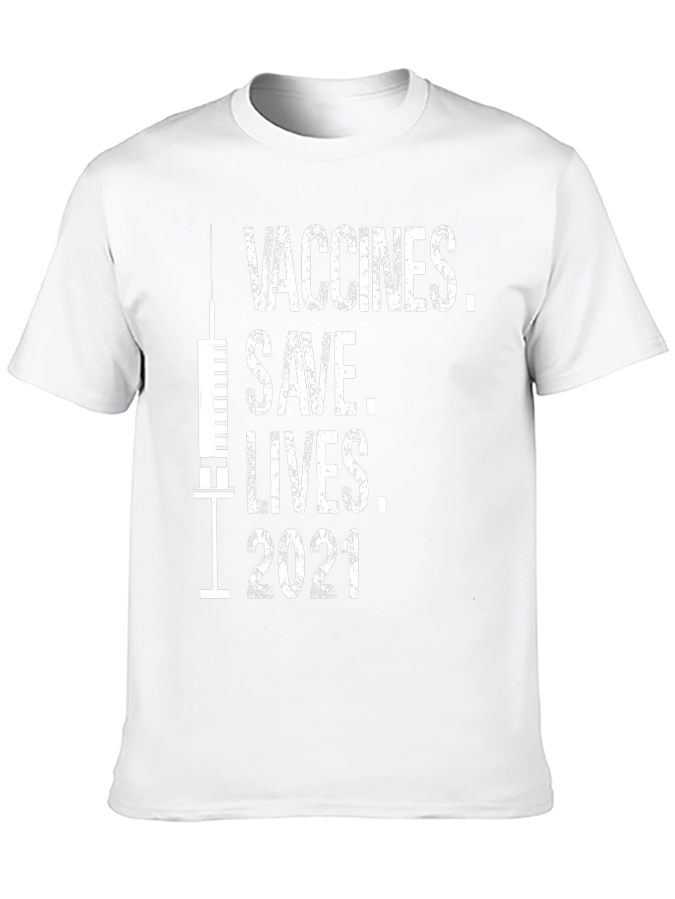 Vaccines Save Lives 2021 T-Shirt