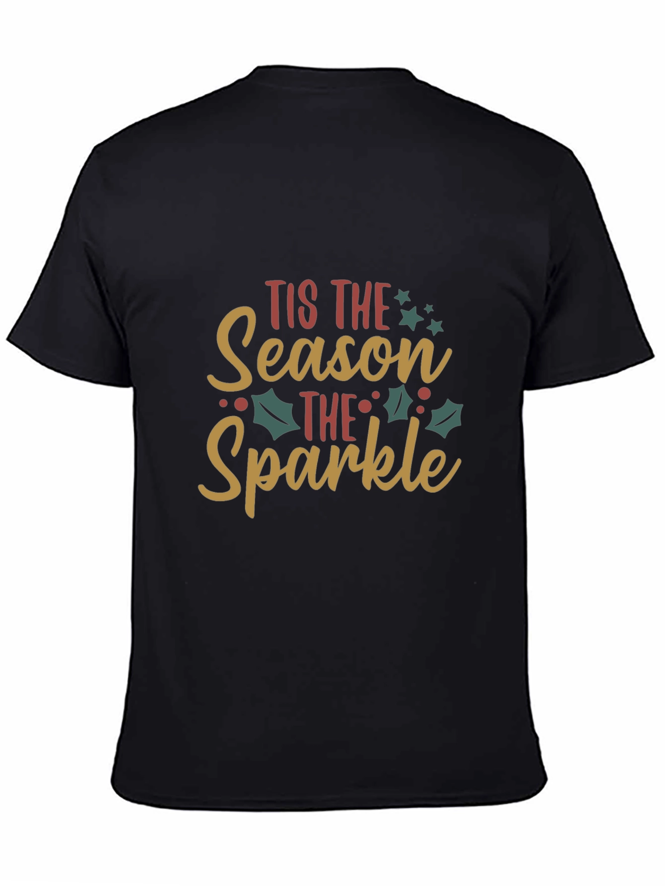 Tis The Season To Sparkle Christmas Graphic T-Shirt