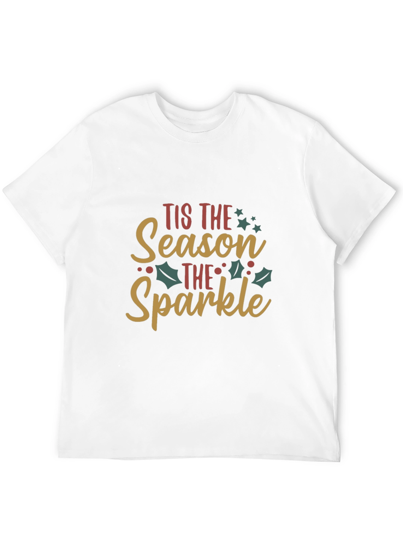 Tis The Season To Sparkle Christmas Graphic T-Shirt
