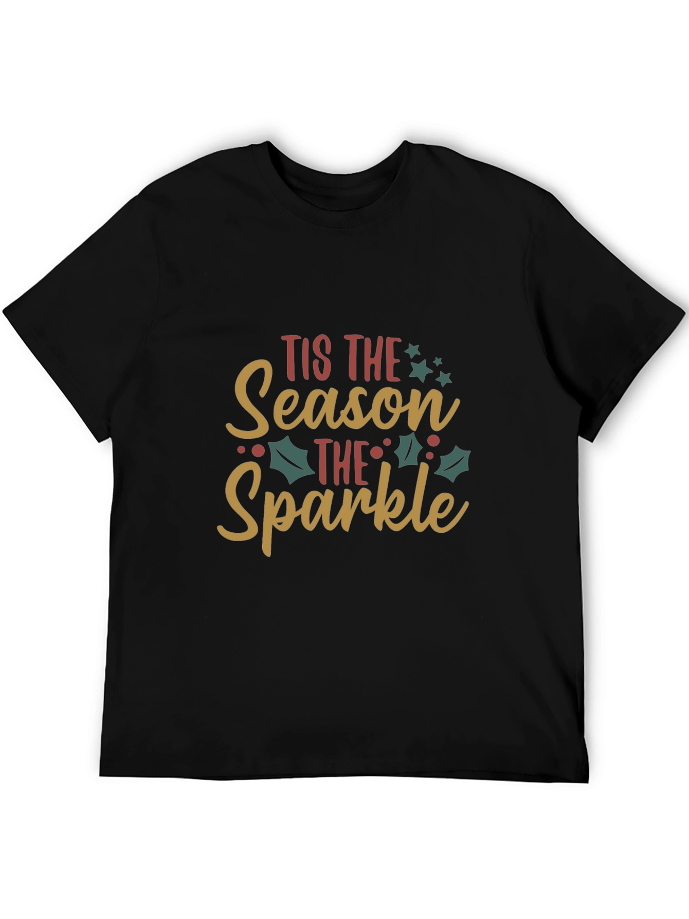 Tis The Season To Sparkle Christmas Graphic T-Shirt
