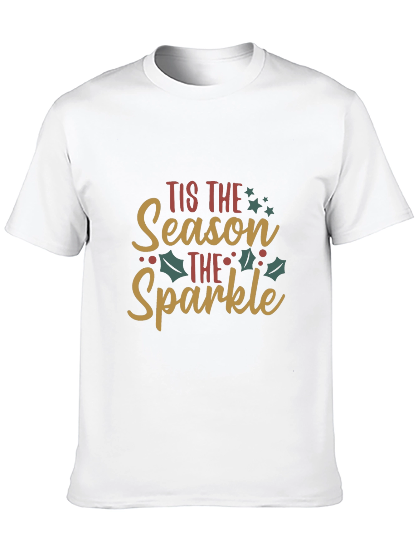 Tis The Season To Sparkle Christmas Graphic T-Shirt