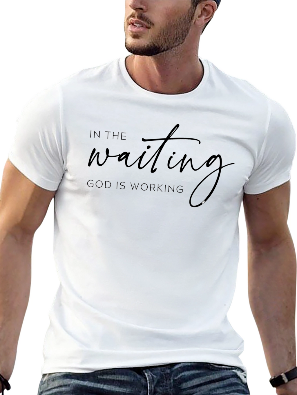 In The Waiting God Is Working T-Shirt