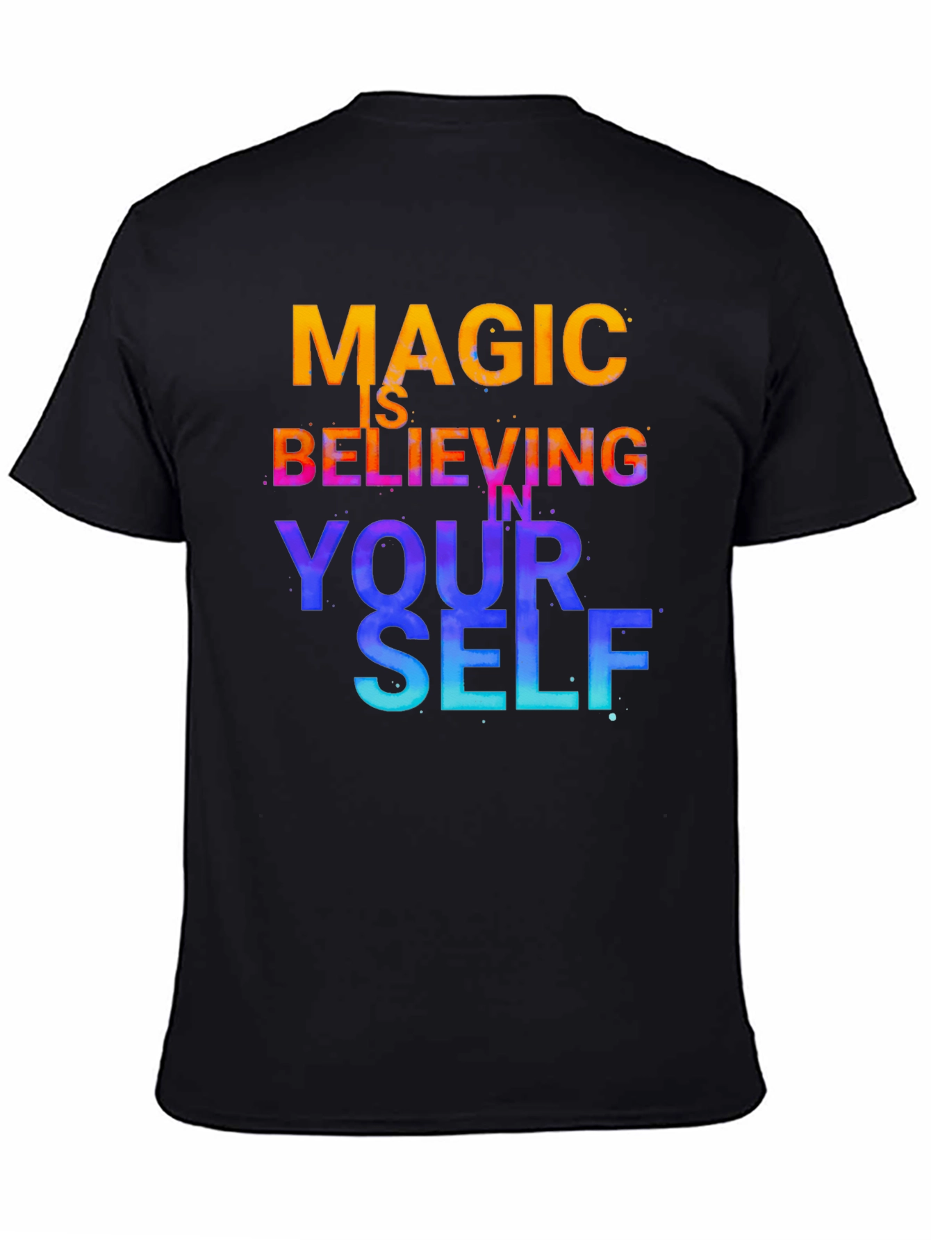 Magic is Believing Graphic T-Shirt