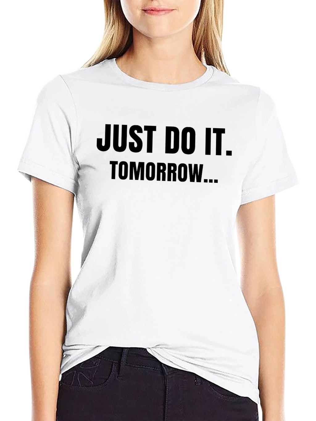 Just Do It Tomorrow Black T-Shirt