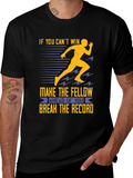 If You Cant Win T-Shirt