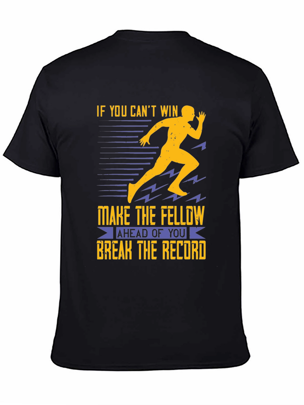 If You Cant Win T-Shirt