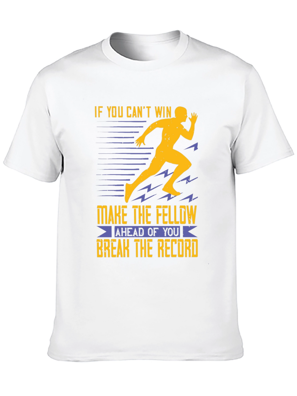 If You Cant Win T-Shirt