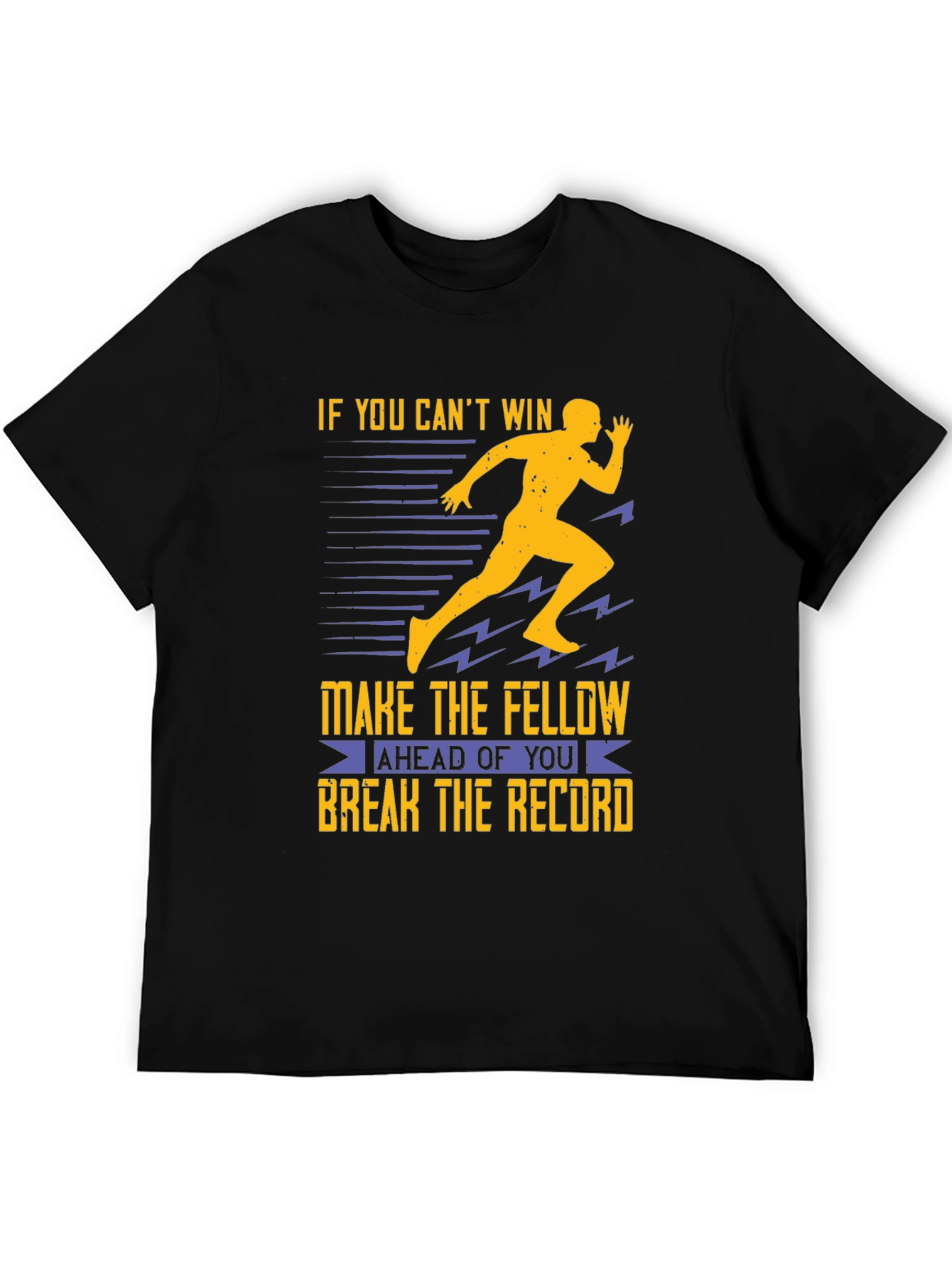 If You Cant Win T-Shirt