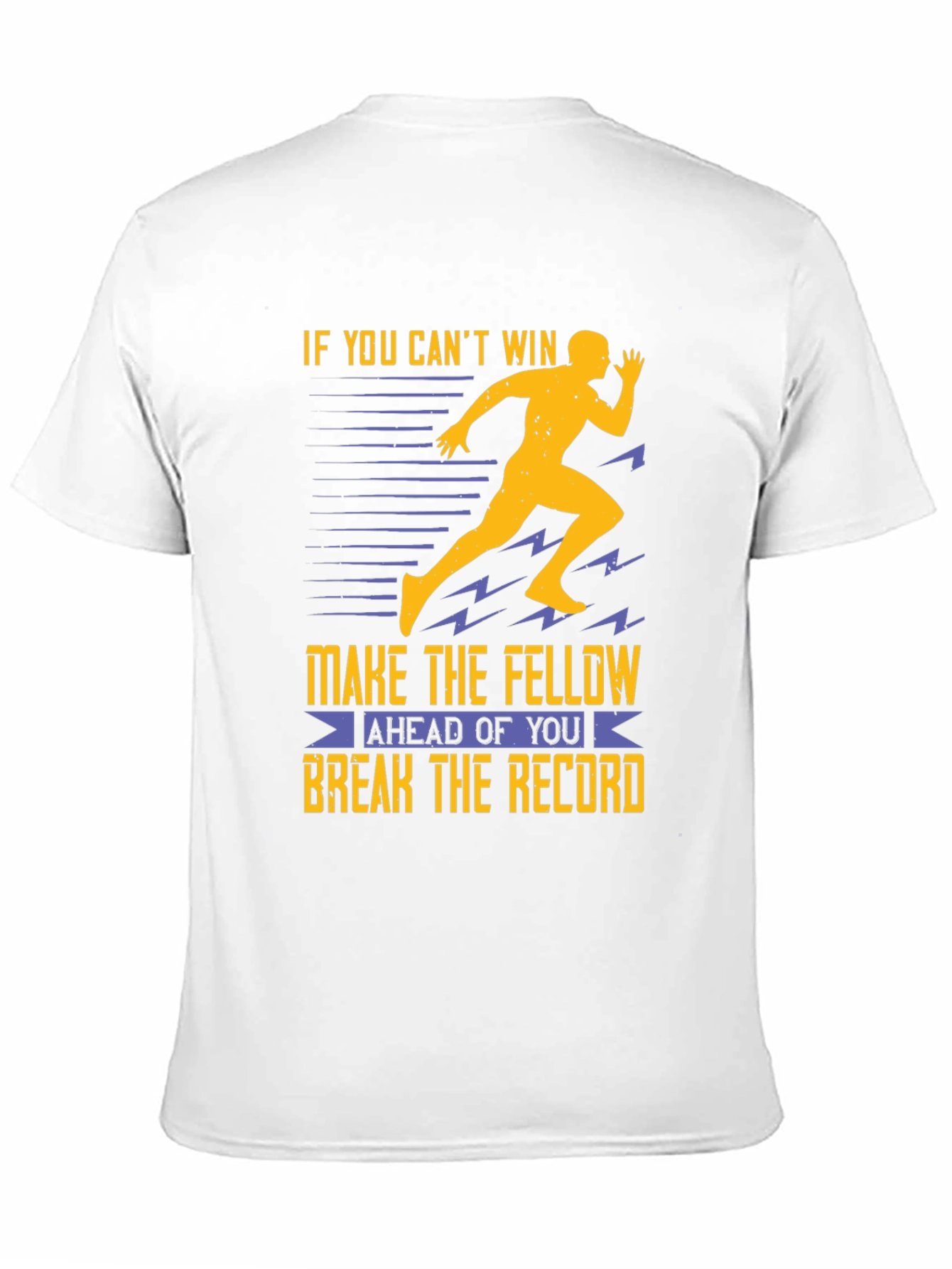 If You Cant Win T-Shirt