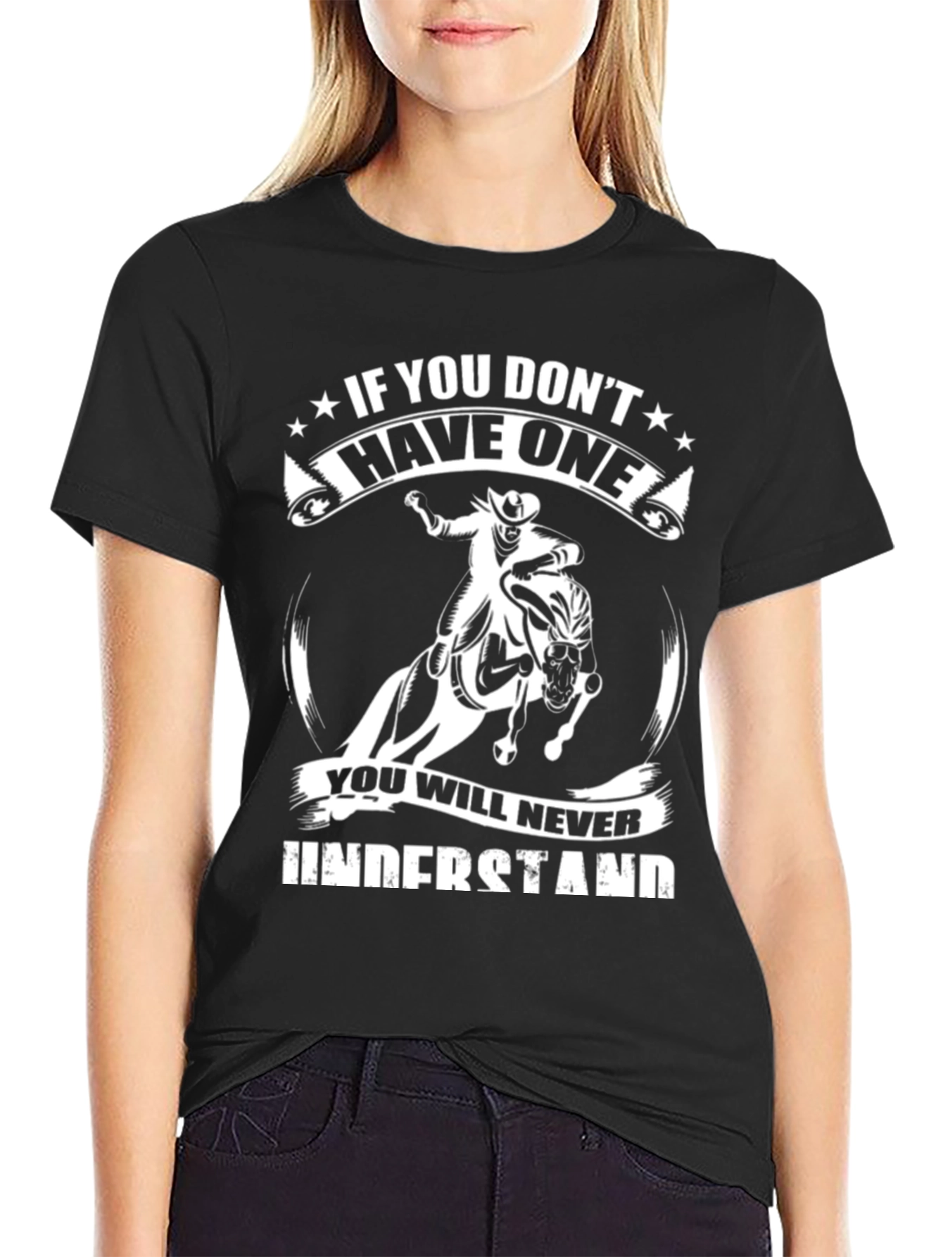 If You Dont Have One T-Shirt