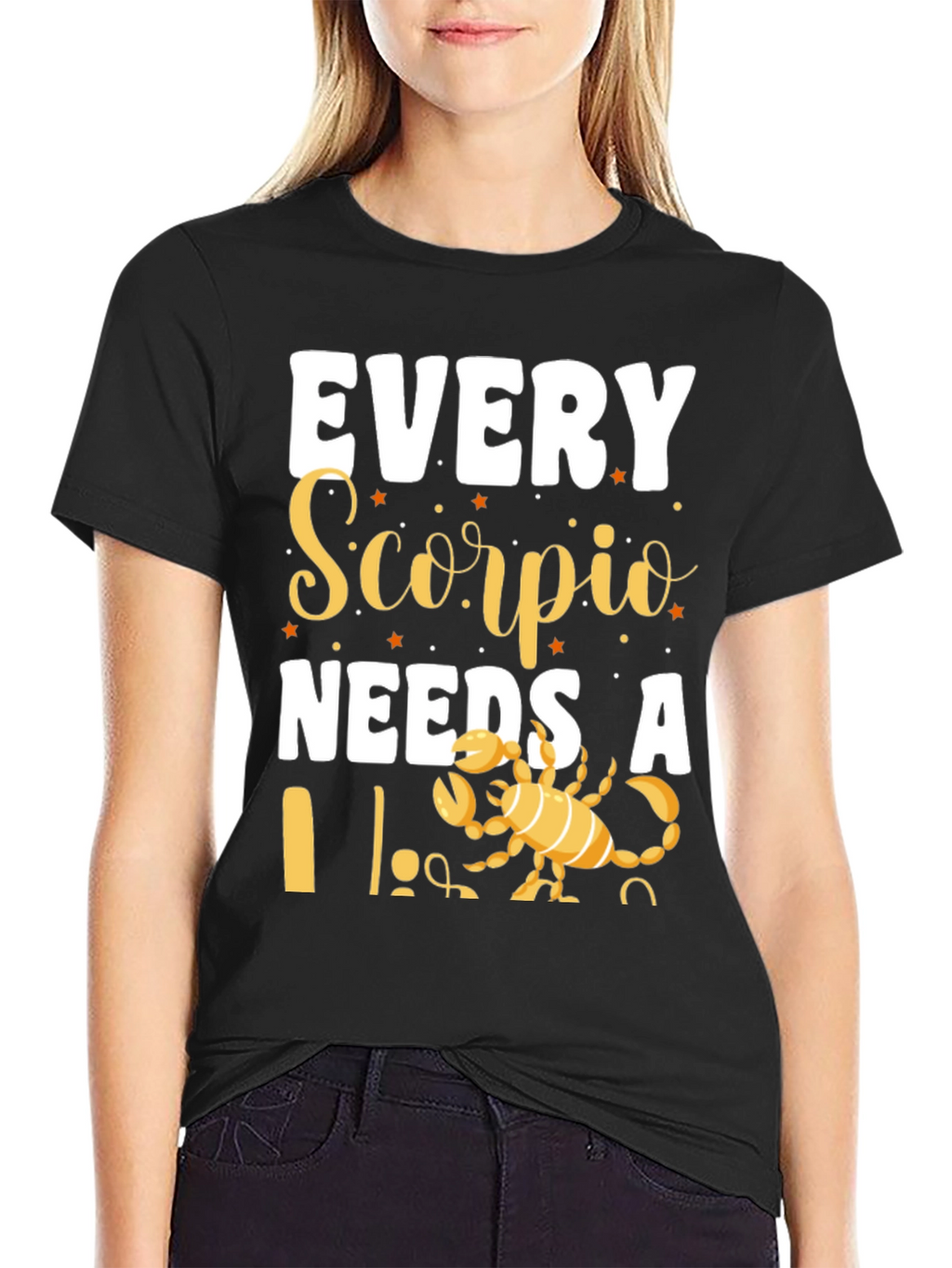 Every Scorpio Needs a... T-Shirt