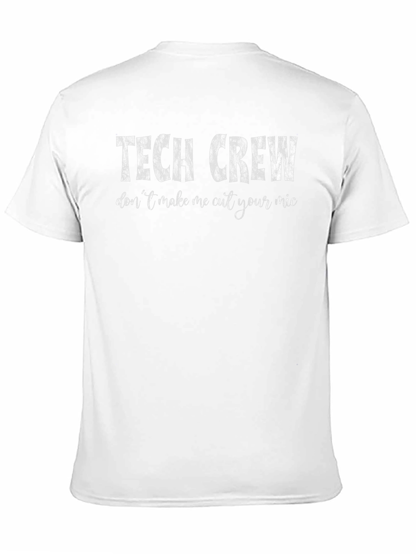 Tech Crew T-Shirt - Funny Audio Engineer Gift