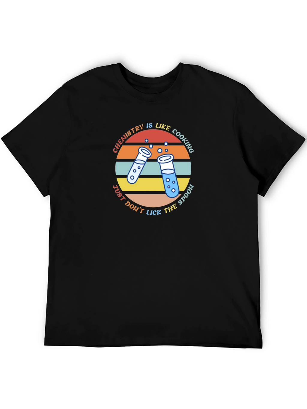 Chemistry is Like Cooking T-Shirt