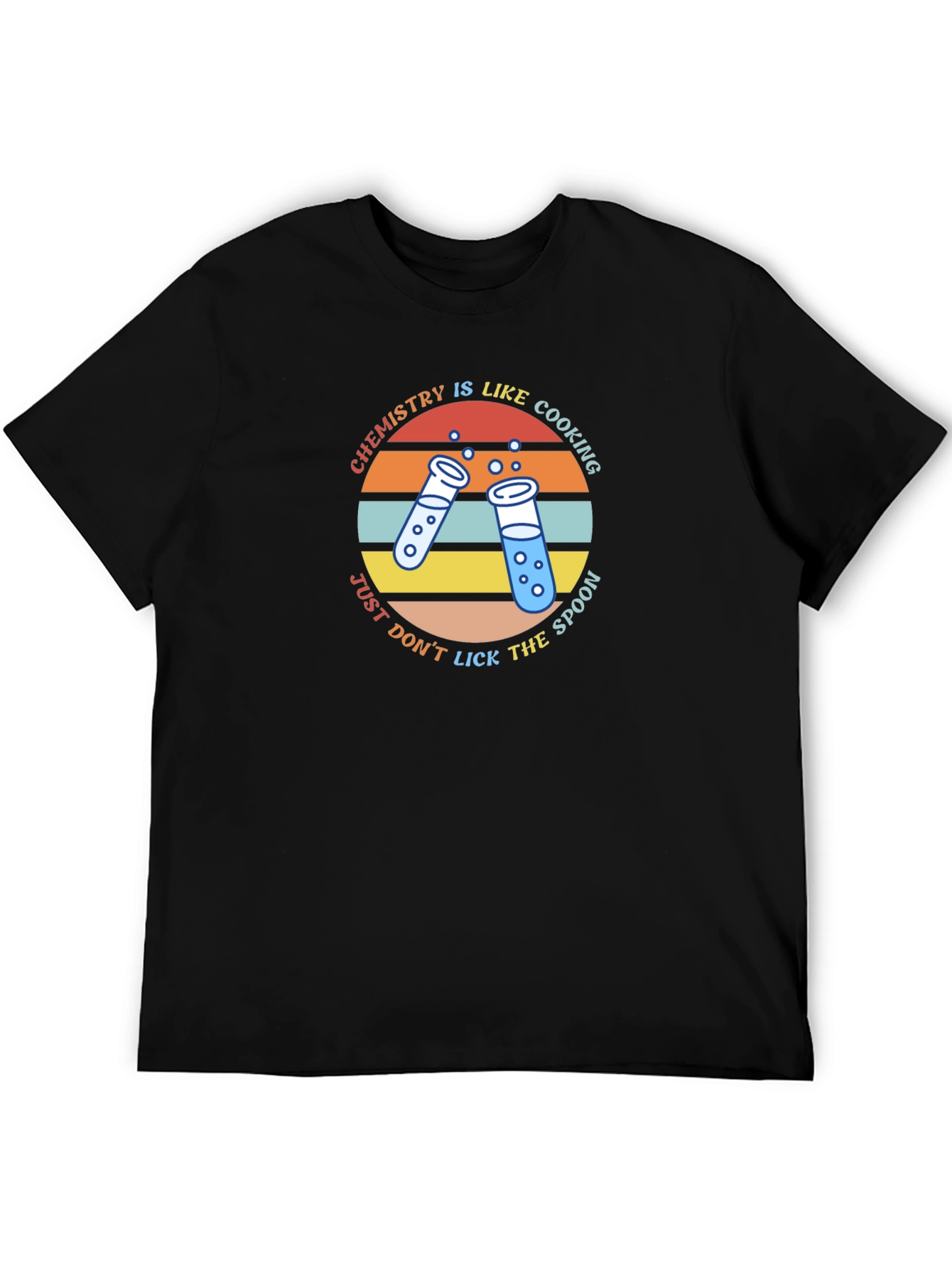 Chemistry is Like Cooking T-Shirt