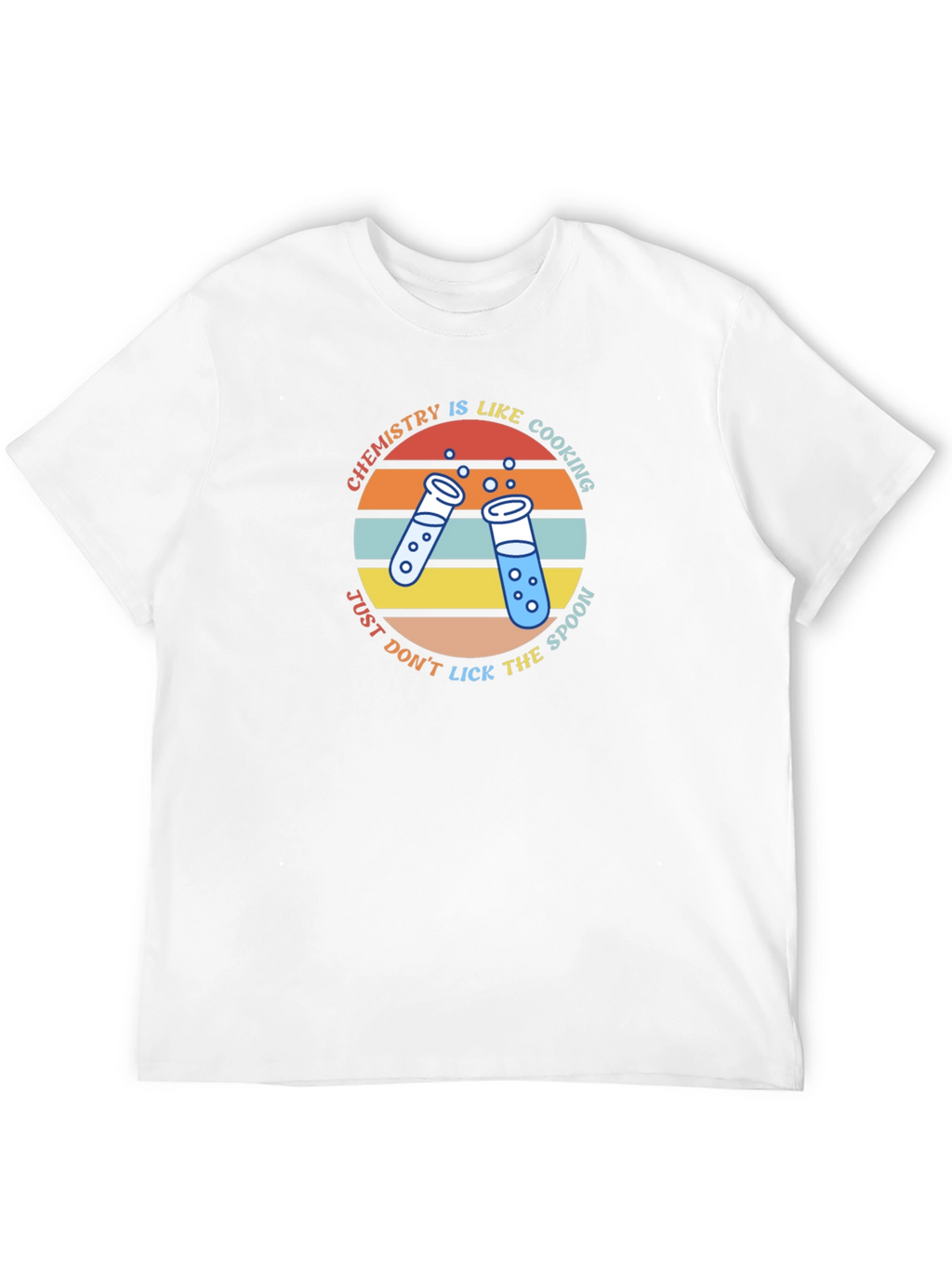 Chemistry is Like Cooking T-Shirt