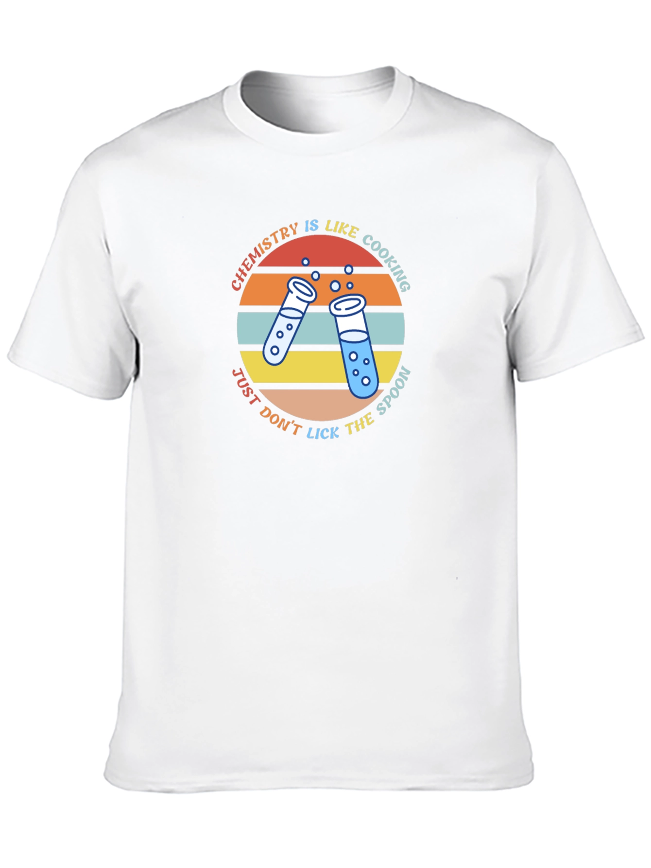 Chemistry is Like Cooking T-Shirt