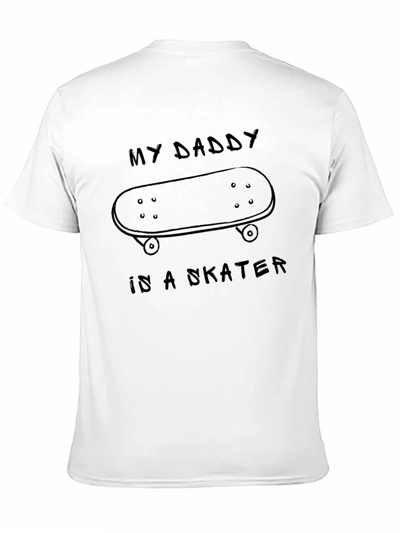 My Daddy is a Skater T-Shirt