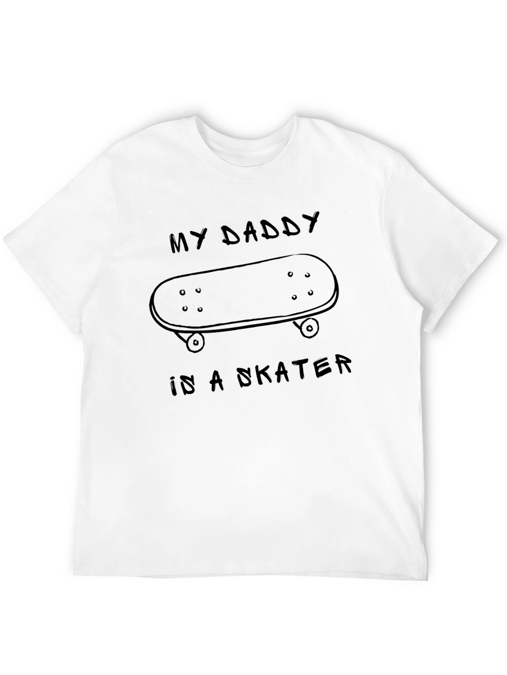 My Daddy is a Skater T-Shirt