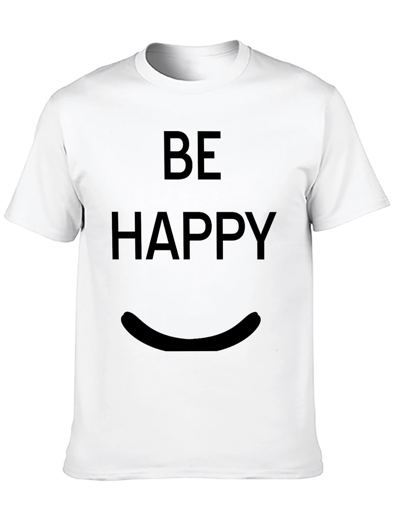Be Happy T-Shirt - Minimalist Graphic Tee