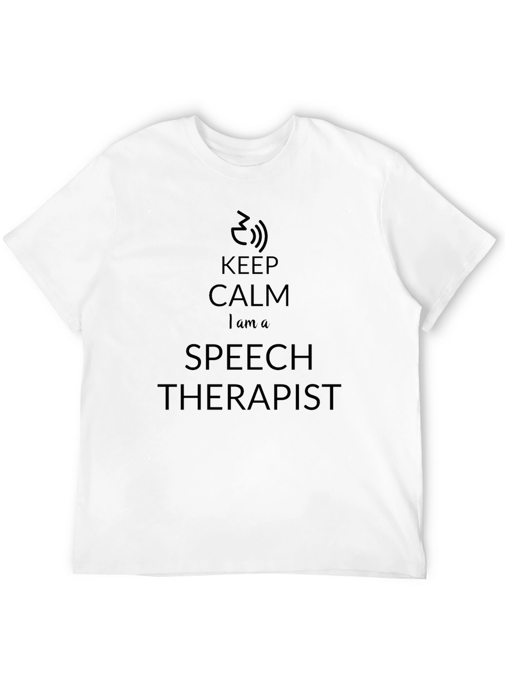 Keep Calm Speech Therapist T-Shirt - Black