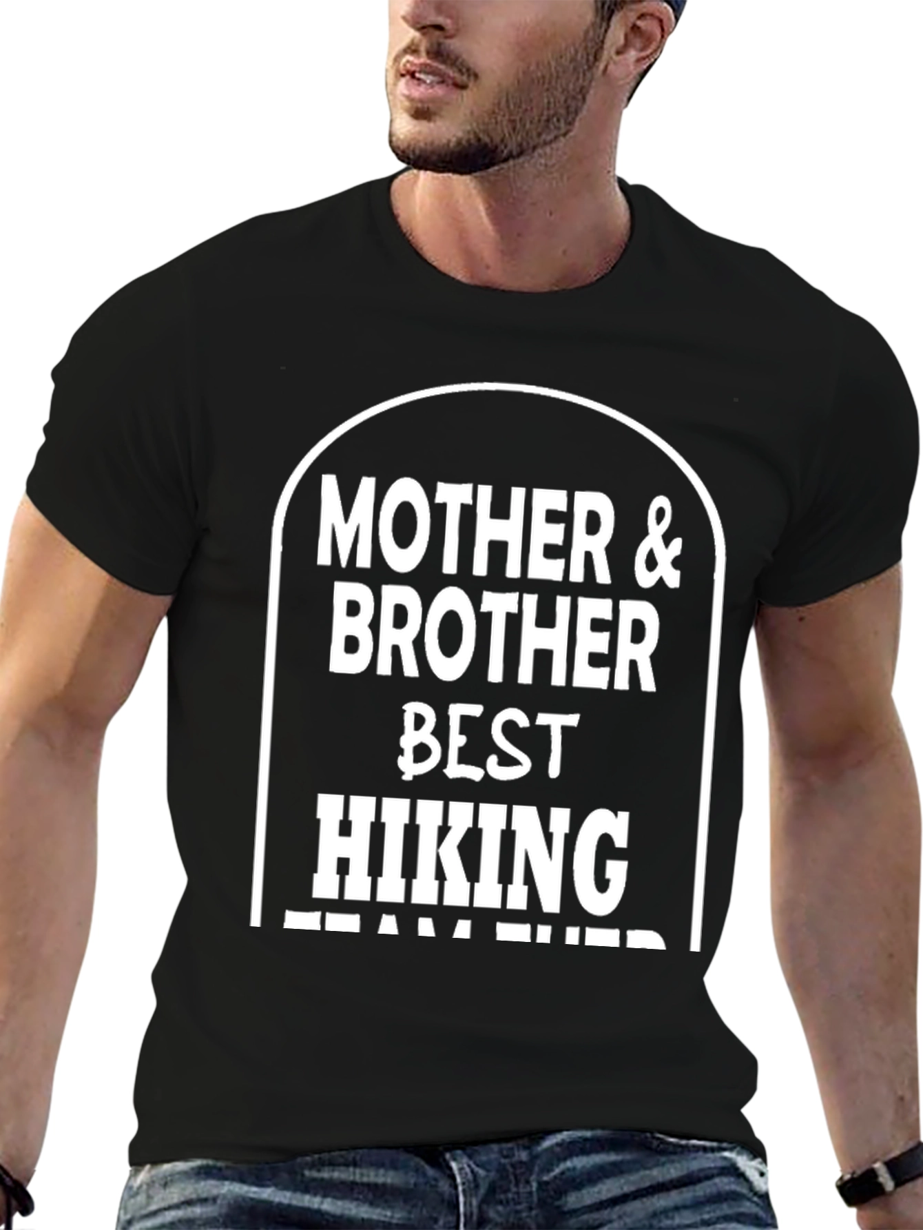 Mother & Brother Hiking Team T-Shirt