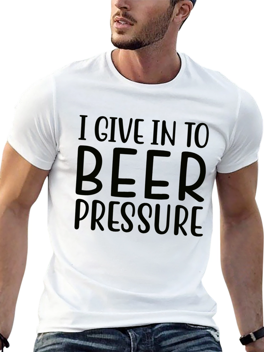 I Give In To Beer Pressure Graphic T-Shirt