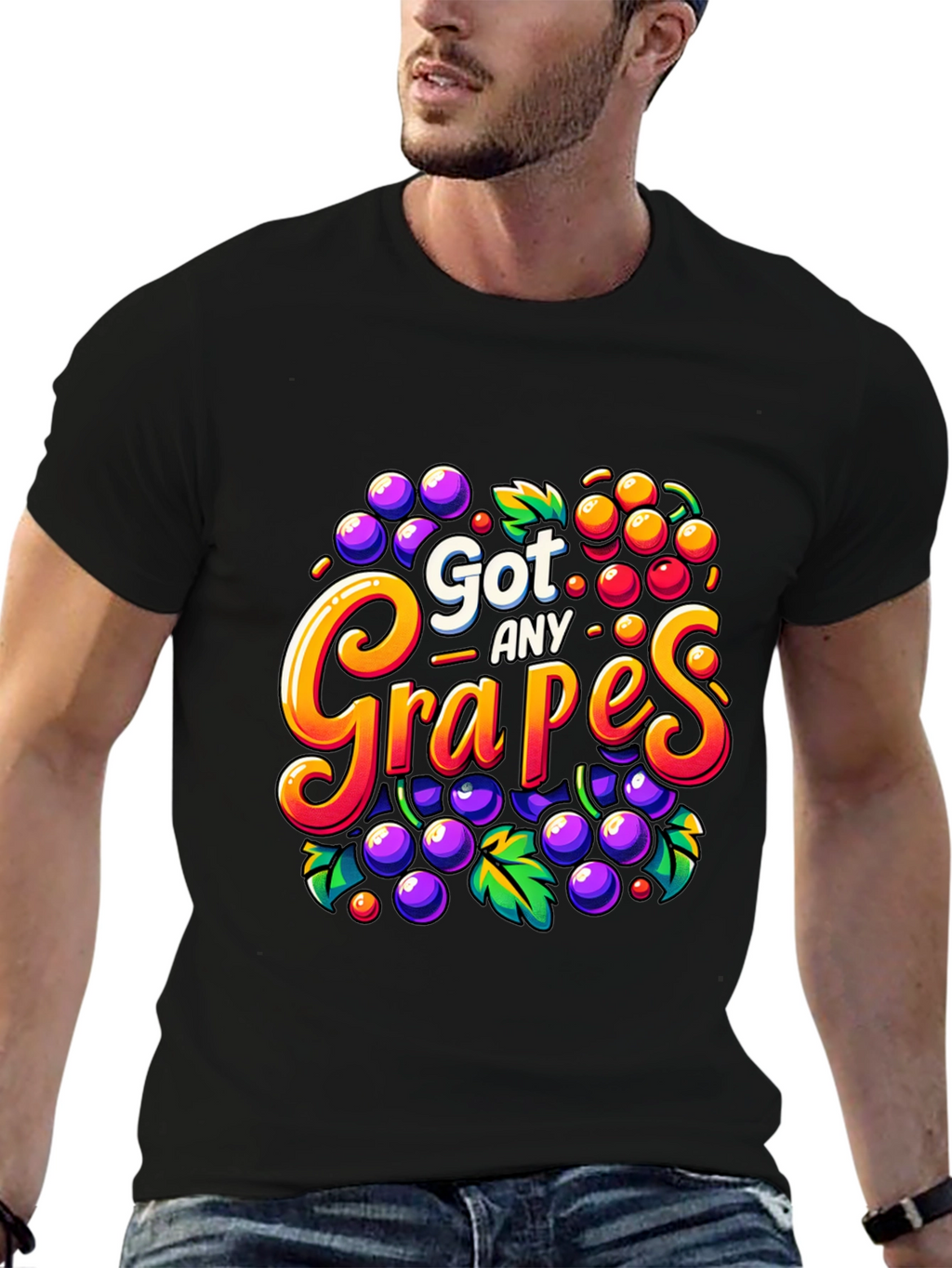 Got Any Grapes? Funny T-Shirt