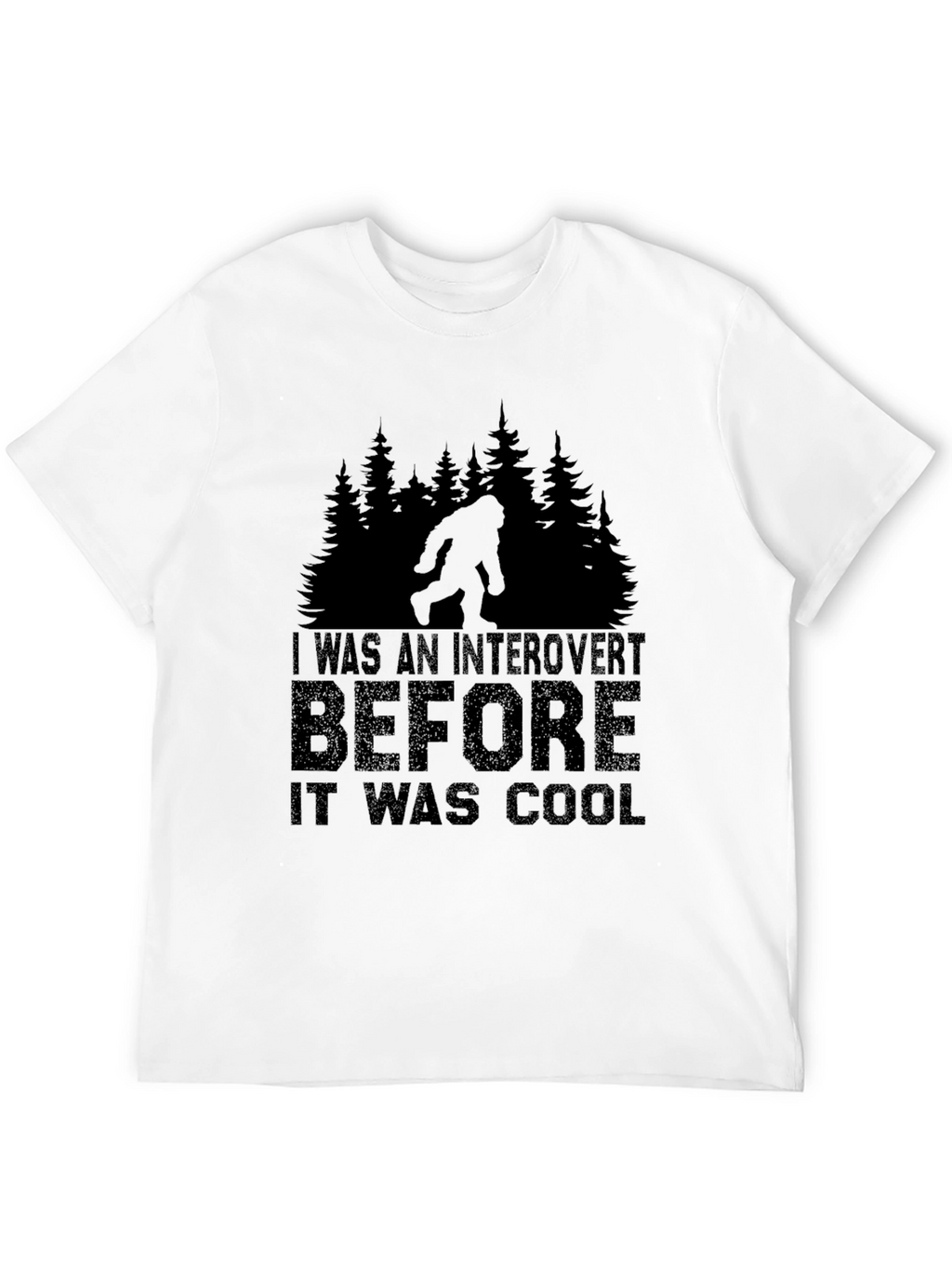 Introvert Before Cool Bigfoot Black T-Shirt