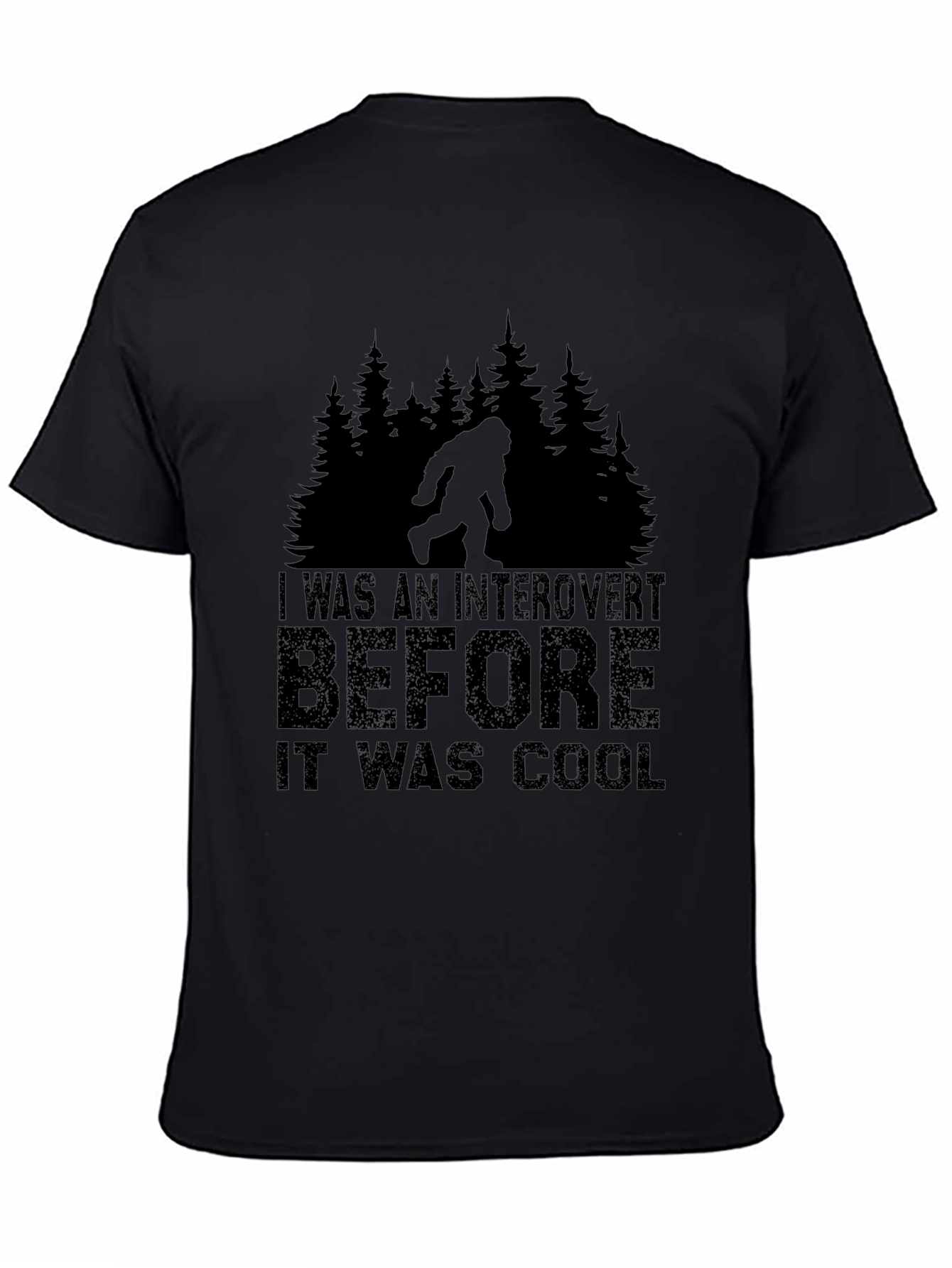 Introvert Before Cool Bigfoot Black T-Shirt