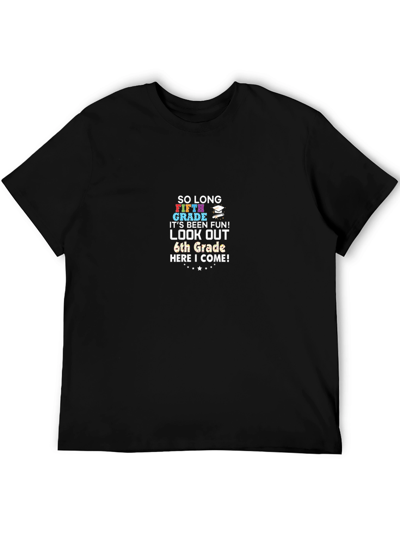 So Long Fifth Grade T-Shirt