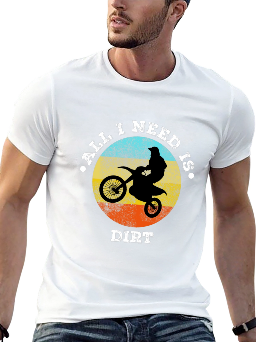 All I Need Is Dirt Motocross T-Shirt