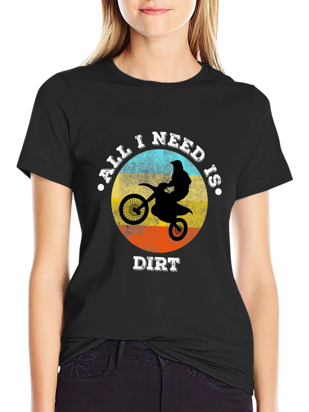 All I Need Is Dirt Motocross T-Shirt