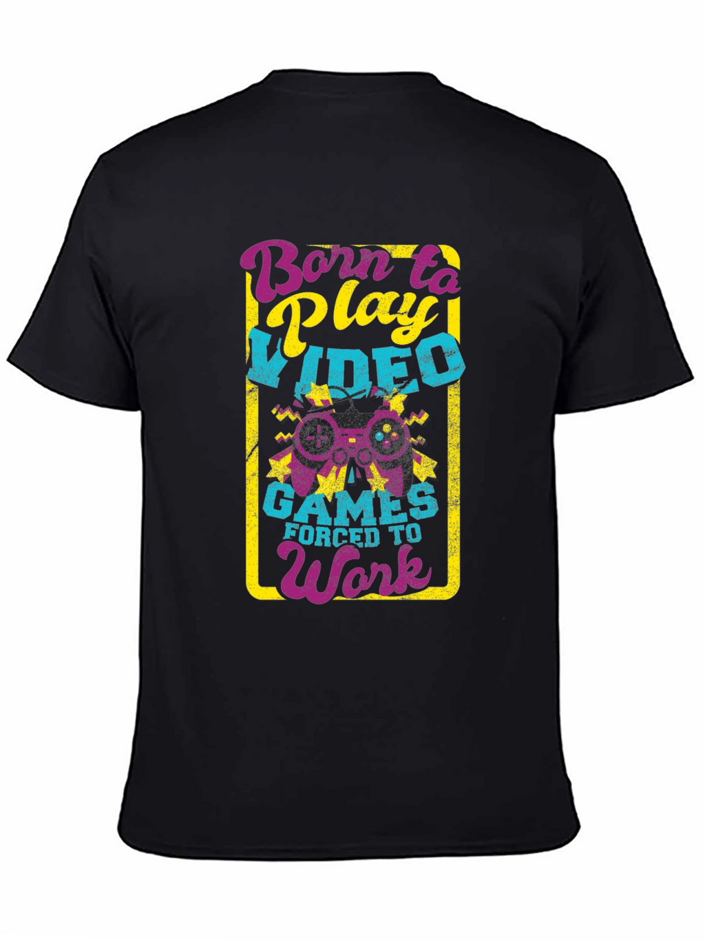 Born to Play Video Games Black T-Shirt