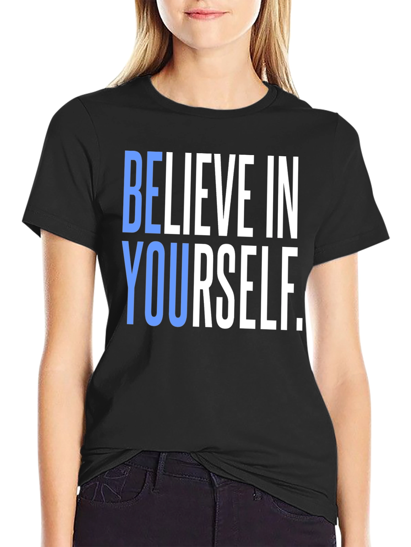 Believe In Yourself Graphic Tee - Black Cotton T-Shirt