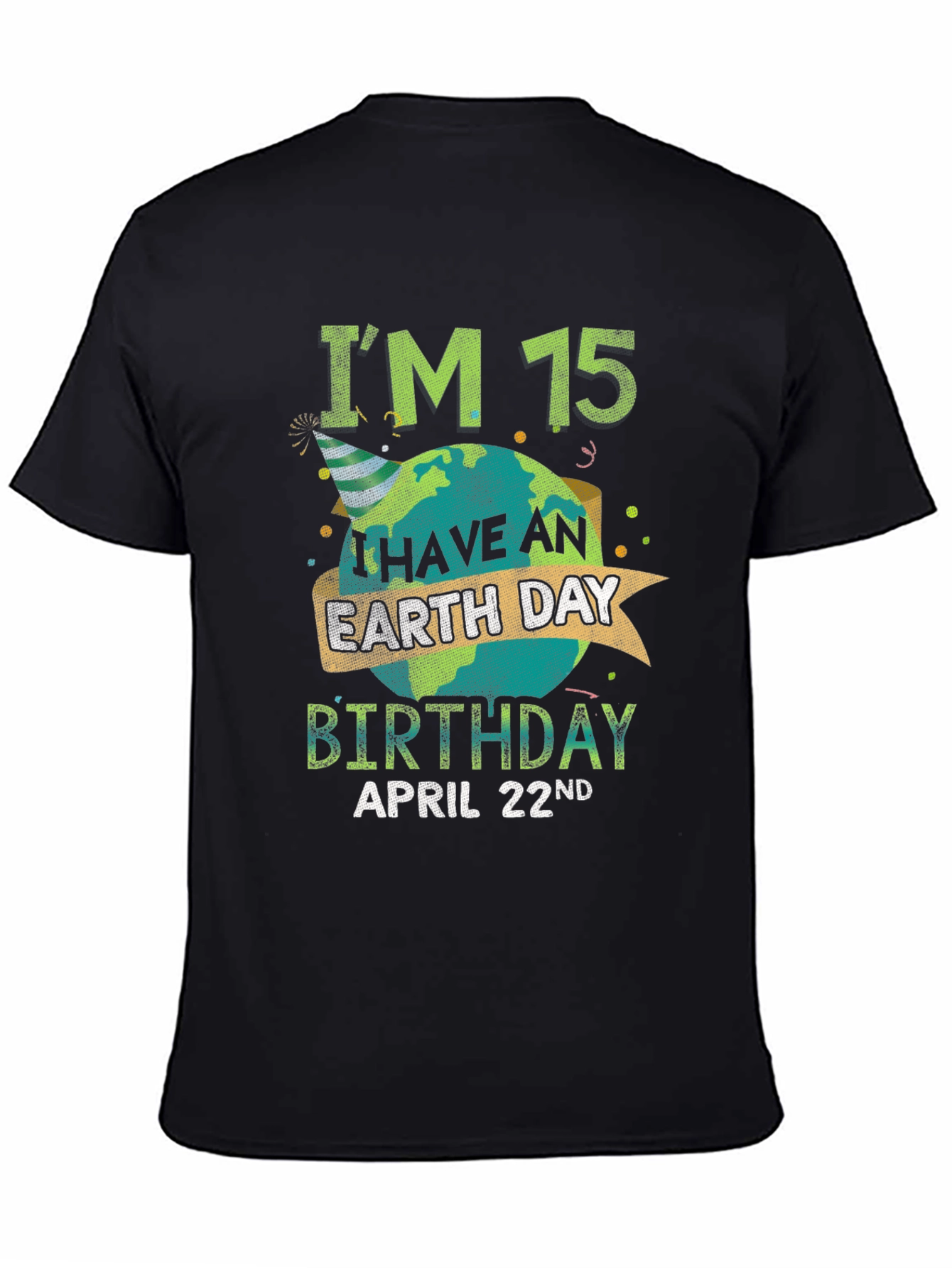 Earth Day 15th Birthday T-Shirt