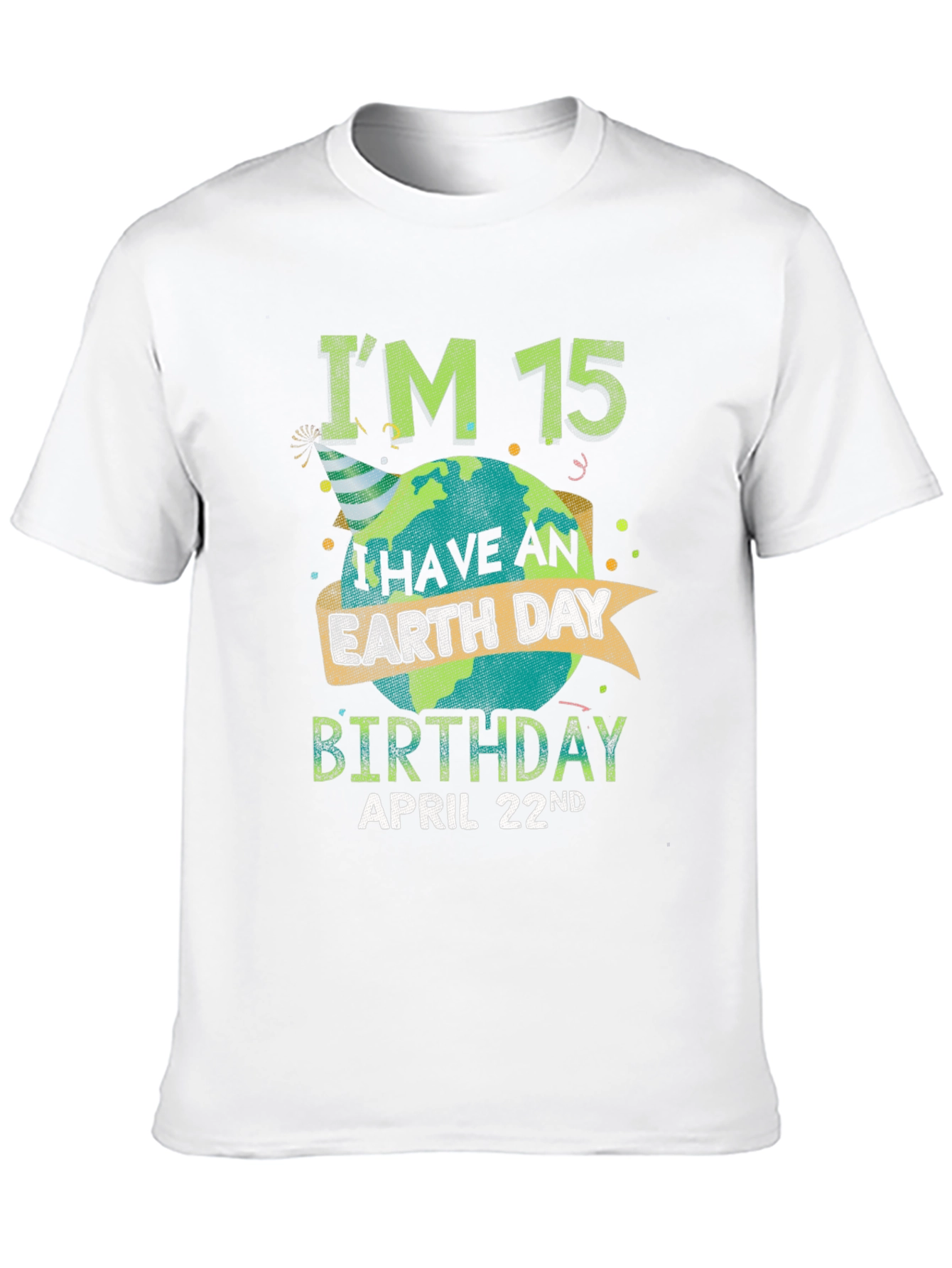 Earth Day 15th Birthday T-Shirt