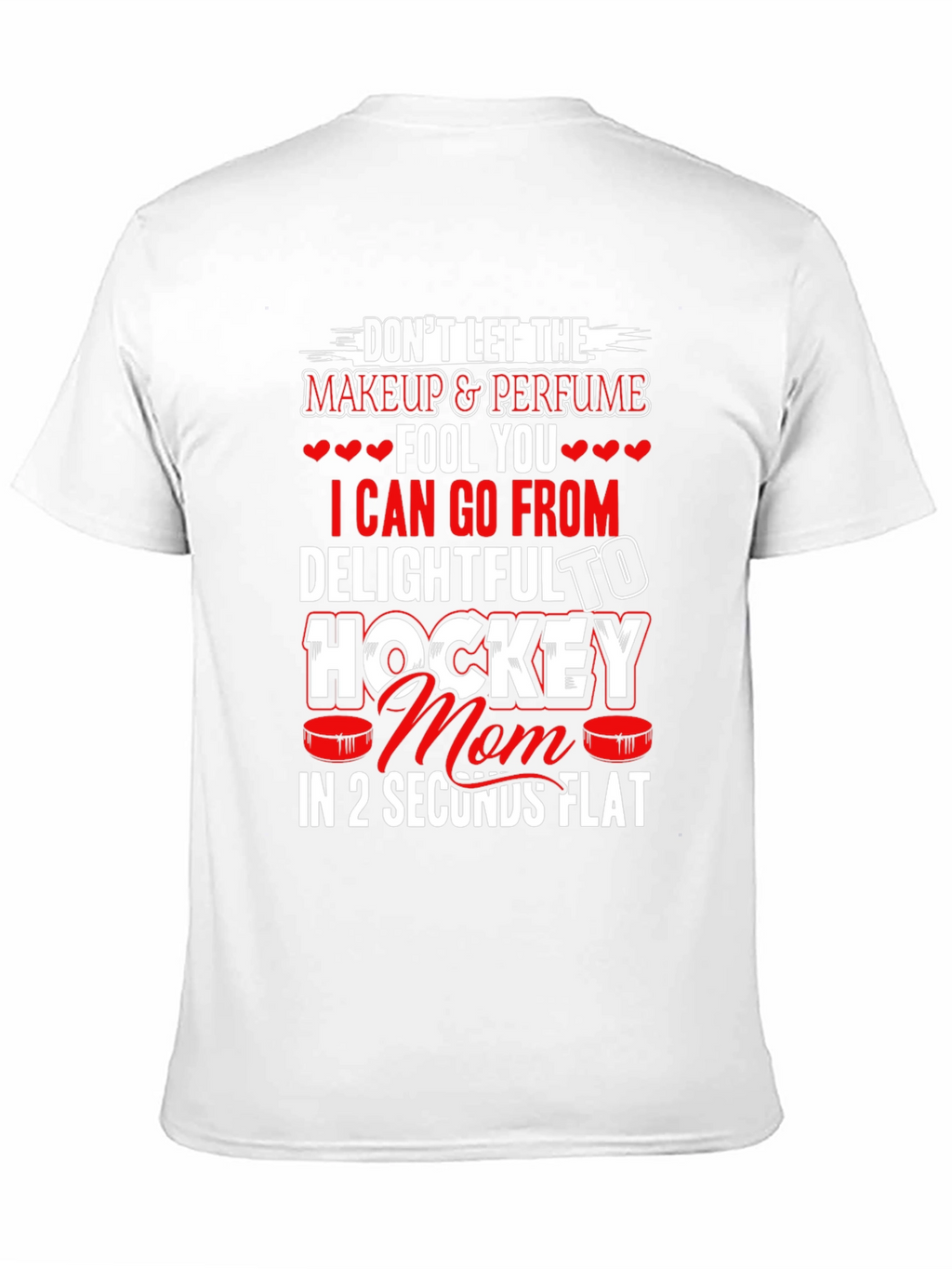 Hockey Mom T-Shirt - Delightful to Hockey in Seconds!
