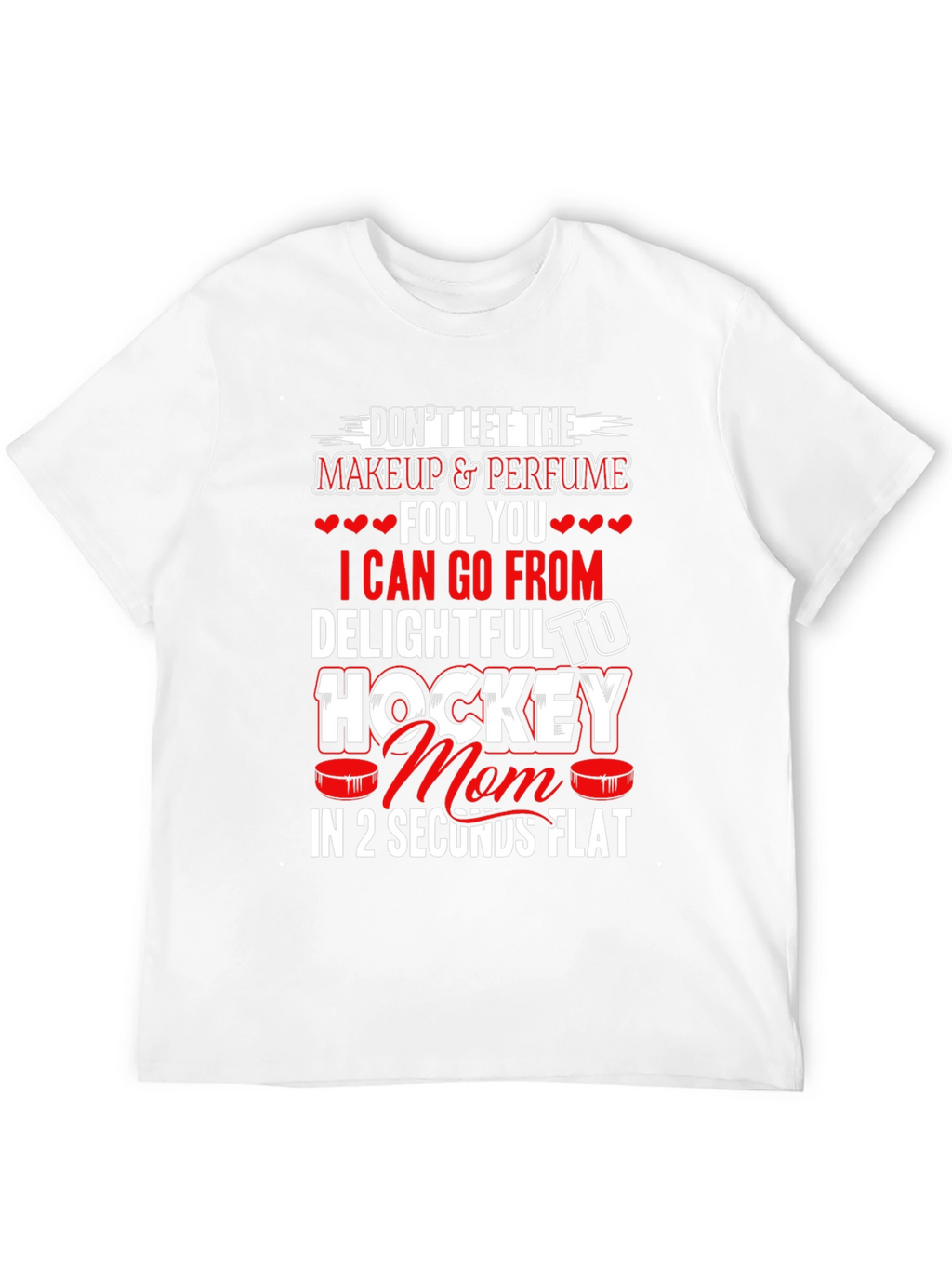 Hockey Mom T-Shirt - Delightful to Hockey in Seconds!