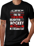 Hockey Mom T-Shirt - Delightful to Hockey in Seconds!