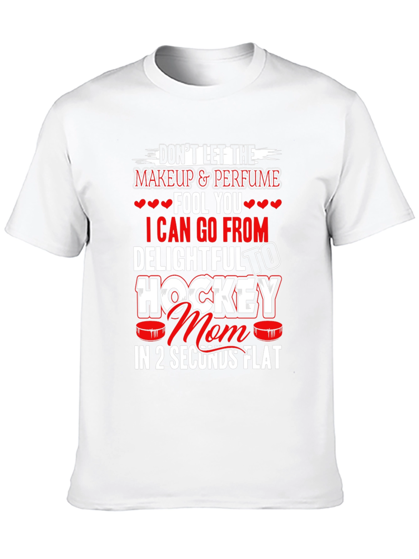 Hockey Mom T-Shirt - Delightful to Hockey in Seconds!