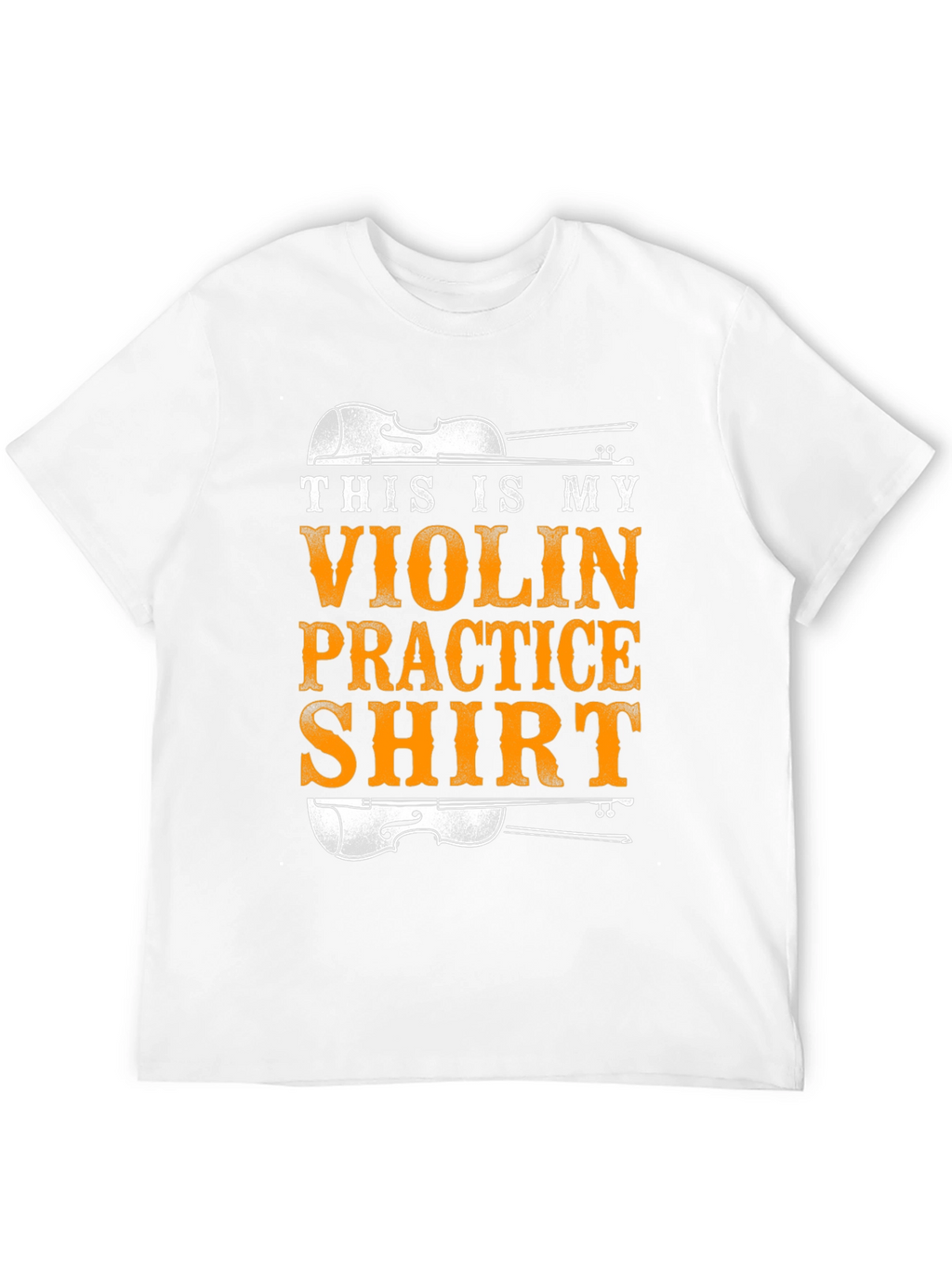 Violin Practice T-Shirt