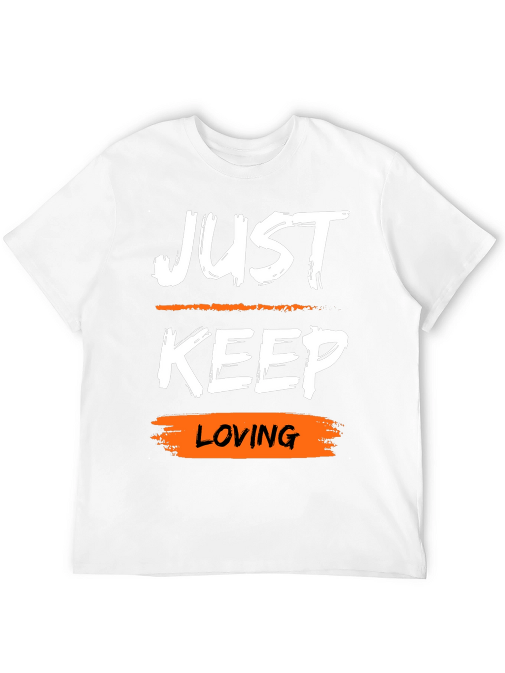 Just Keep Loving Graphic Tee - Trendy Casual Style