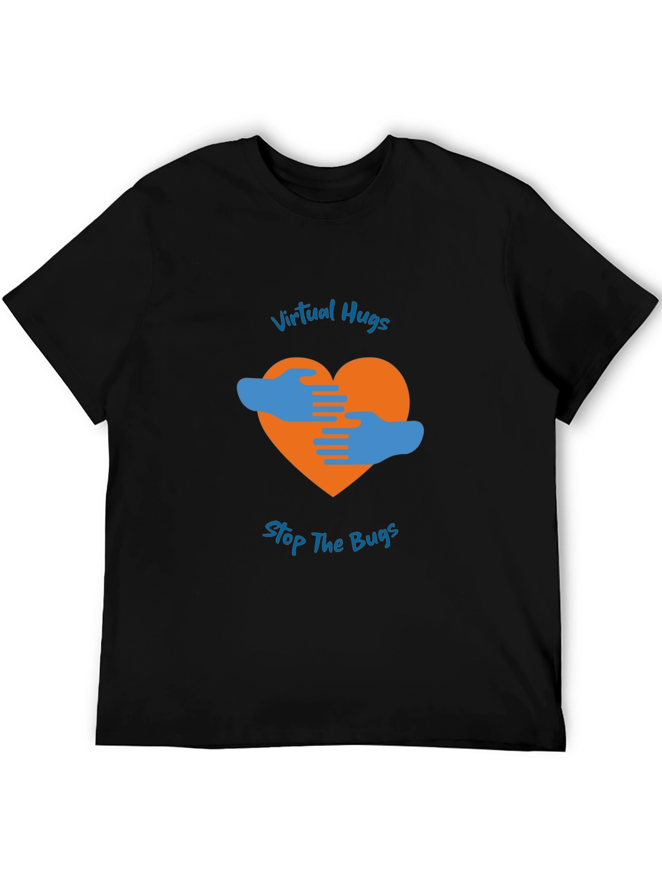 Virtual Hugs Stop The Bugs Graphic T-Shirt